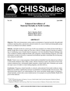 CHIS Studies North Carolina Public Health A Special Report Series by the Center for Health Informatics and Statistics 1908 Mail Service Center, Raleigh, N.C[removed]www.schs.state.nc.us/SCHS/