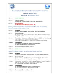 Challenges Facing Middle-Income Countries in Sub-Saharan Africa, Thursday, April 18, 2013; Agenda