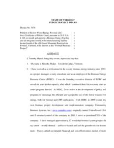 STATE OF VERMONT PUBLIC SERVICE BOARD Docket NoPetition of Beaver Wood Energy Pownal, LLC for a Certificate of Public Good, pursuant to 30 V.S.A. § 248, to install and operate a Biomass Energy Facility