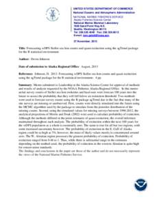UNITED STATES DEPARTMENT OF COMMERCE National Oceanic and Atmospheric Administration NATIONAL MARINE FISHERIES SERVICE Alaska Fisheries Science Center National Marine Mammal Laboratory 7600 Sand Point Way N.E.