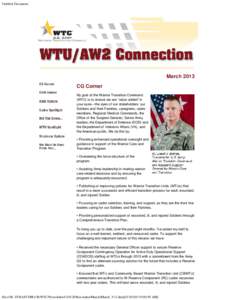 Untitled Document  March 2013 CG Corner My goal at the Warrior Transition Command (WTC) is to ensure we are “value added” in