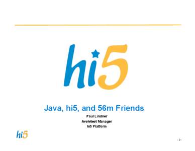 Cross-platform software / Continuous integration / Compiling tools / Web 2.0 / JIRA / Selenium / Hi5 / Google Guice / CruiseControl / Software / Computing / Extreme programming