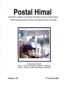 Postal Himal QUARTERLY JOURNAL OF THE NEPAL AND TIBET PHILATELIC STUDY CIRCLE NTPSC Homepage (courtesy of Rainer Fuchs) http://fuchs-online.com/ntpsc Frank J oseph Vignola Born: April 19, 1919 at San Francisco, Californi