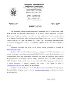 Independent Judicial Election Qualification Commissions State of New York Appellate Division Second Judicial Department 335 Adams Street, Suite 2400 Brooklyn, New York 11201