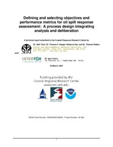 Oil spill / Office of Response and Restoration / Federal On Scene Coordinator / Performance measurement / Strategic planning / Boom / Oil spill governance in the United States / Business / National Oceanic and Atmospheric Administration / Performance metric