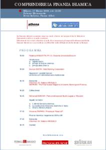 COMPRENDERE LA FINANZA ISLAMICA Milano, 17 Marzo 2008, ore 15:00 Palazzo Mezzanotte Borsa Italiana, Piazza Affari  Consulenza Direzionale s.r.l.