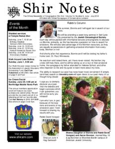 Shir Notes The Official Newsletter of Congregation Shir Ami Volume 12, Number 6, June - July 2014 Affiliated with United Synagogue of Conservative Judaism Events of the Month