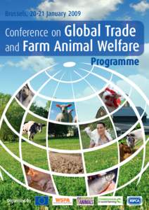 Brussels, 20-21 January[removed]Conference on Global Trade and Farm Animal Welfare Programme