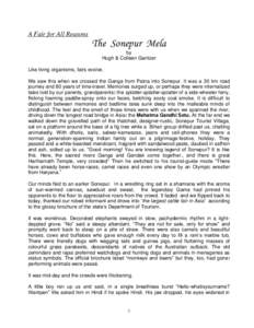A Fair for All Reasons  The Sonepur Mela by Hugh & Colleen Gantzer Like living organisms, fairs evolve.