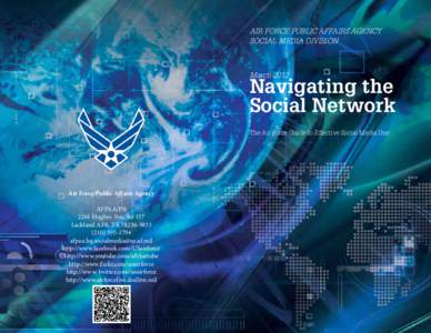 AIR FORCE PUBLIC AFFAIRS AGENCY SOCIAL MEDIA DIVISION March[removed]Navigating the