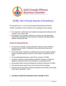 ICOBC 2014 Annual Awards of Excellence For the eighth year in a row, the Indo-Canada Ottawa Business Chamber (ICOBC) is pleased to invite nominations for its prestigious annual awards.  