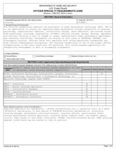 DEPARTMENT OF HOMELAND SECURITY  U.S. Coast Guard OFFICER SPECIALTY REQUIREMENTS (OSR) Reference: COMDTINST M5300.3 (series)