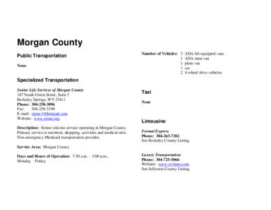 Taxicab / Geography of the United States / West Virginia / Hagerstown Metropolitan Area / Limousine / Bath (Berkeley Springs) /  West Virginia