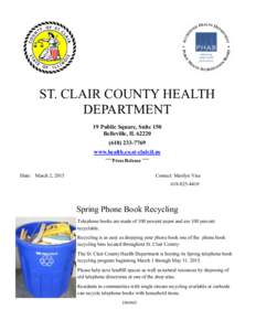 ST. CLAIR COUNTY HEALTH DEPARTMENT 19 Public Square, Suite 150 Belleville, IL[removed]7769 www.health.co.st-clair.il.us