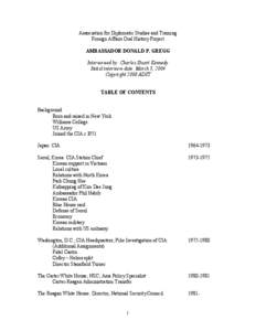 Association for Diplomatic Studies and Training Foreign Affairs Oral History Project AMBASSADOR DONALD P. GREGG