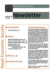 Royal Economic Society  Royal Economic Society Issue no. 162 July 2013