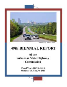 Interstate 530, Pulaski County  49th BIENNIAL REPORT of the Arkansas State Highway Commission