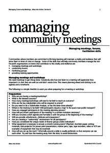 Managing Community Meetings , Ideas into Action, Section 6  1 managing