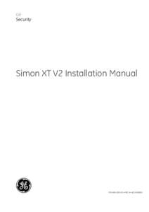 GE Security Simon XT V2 Installation Manual  P/N[removed] • REV A • ISS 24FEB10