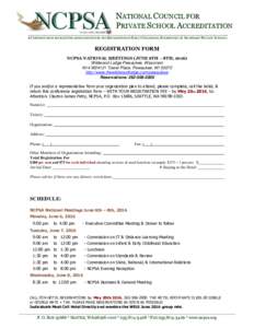 NATIONAL COUNCIL FOR PRIVATE SCHOOL ACCREDITATION __ A CONSORTIUM OF ACCREDITING ASSOCIATIONS FOR THE RECOGNITION OF EARLY CHILDHOOD, ELEMENTARY, & SECONDARY PRIVATE SCHOOLS  REGISTRATION FORM