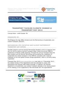 Transport Tackles Climate Change @ Transport DayDecember, Lima, Peru TRANSPORT TACKLES CLIMATE CHANGE @ TRANSPORT DAY 2014