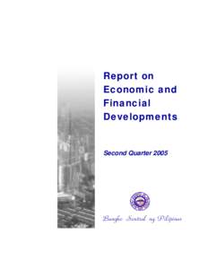 Draft as of 14 June 2005, 5:30 p.m .  Report on Economic and Financial Developments