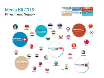Media Kit 2018 Fintechnews Network Fintechnews Universe Websites are planets, subsites and social media are satellites