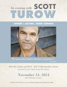 An evening with  SCOTT TUROW DINNER | LECTURE | BOOK SIGNING