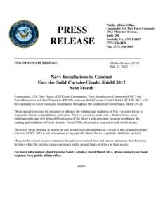 PRESS RELEASE FOR IMMEDIATE RELEASE Public Affairs Office Commander, U.S. Fleet Forces Command