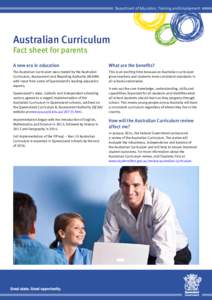 Department of Education, Training and Employment  Australian Curriculum Fact sheet for parents A new era in education