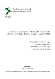 ISSN on lineUm modelo para capturar a relação entre financiamento eleitoral e contratação de bens e serviços: o caso de Curitiba