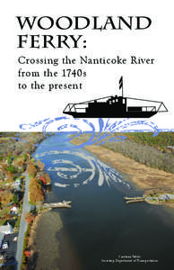 Woodland Ferry: Crossing the Nanticoke River from the 1740s to the present