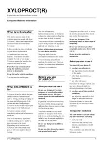 XYLOPROCT(R) Lignocaine and hydrocortisone acetate Consumer Medicine Information What is in this leaflet This leaflet answers some of the