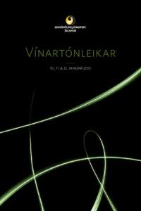 Vínartónleikar 10., 11. & 12. janúar 2013 Vinsamlegast hafið slökkt á farsímum meðan á tónleikum stendur. Tónleikarnir eru hljóðritaðir og verða sendir út á Rás 1 sunnudaginn 13. janúar og verða aðg