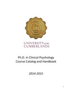 Ph.D. in Clinical Psychology Course Catalog and Handbook[removed]