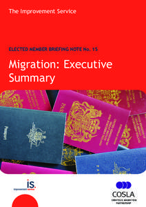 The Improvement Service  ELECTED MEMBER BRIEFING NOTE No. 15 Migration: Executive Summary