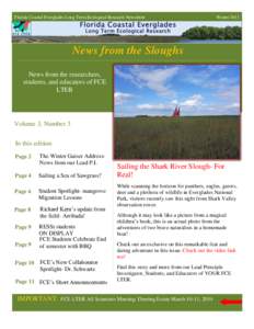 Florida Coastal Everglades Long Term Ecological Research Newsletter  Winter 2013 News from the Sloughs News from the researchers,