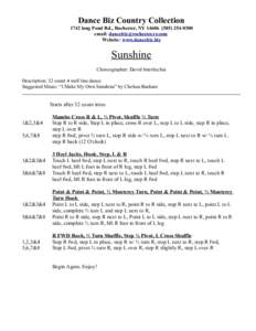 Dance Biz Country Collection 1742 long Pond Rd., Rochester, NY[removed]0300 email: [removed] Website: www.dancebiz.biz  Sunshine