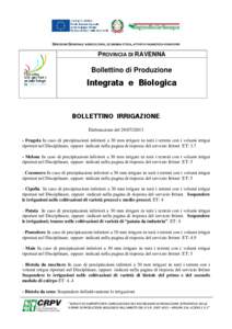 DIREZIONE GENERALE AGRICOLTURA, ECONOMIA ITTICA, ATTIVITÀ FAUNISTICO-VENATORIE  PROVINCIA DI RAVENNA Bollettino di Produzione