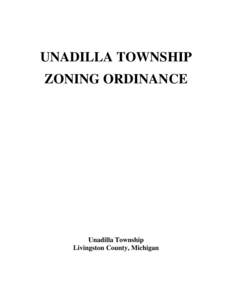 UNADILLA TOWNSHIP ZONING ORDINANCE Unadilla Township Livingston County, Michigan