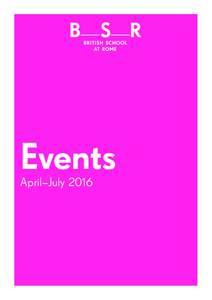 Events April–July 2016 April WEDNESDAY 6 APRIL 18.00–19.30