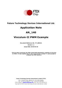 Future Technology Devices International Ltd.  Application Note AN_140 Vinculum-II PWM Example Document Reference No.: FT_000241