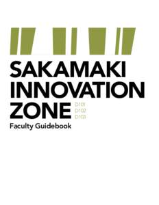 SAKAMAKI INNOVATION ZONE D101 D102 D103