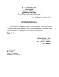 F. No[removed]CX.6 Govt. of India Ministry of Finance Department of Revenue (Central Board of Excise and Customs) New Delhi, the 14th October, 2014