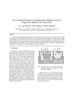 New Latchup Mechanism in Complementary Bipolar Power ICs Triggered by Backside Die Attach Glue J.A. van der Pola, J-P.F. Huijserb, R.B.H. Bastenb a  Waferfab AN, b Consumer Systems Nijmegen, Email: 