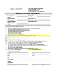 Ohio School Facilities Commission 10 West Broad Street - 14th Floor Columbus, Ohio[removed]Phone : [removed]Fax: [removed]CERTIFICATION OF CONTRACT REQUIREMENTS