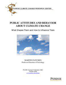 PURDUE CLIMATE CHANGE RESEARCH CENTER  PUBLIC ATTITUDES AND BEHAVIOR