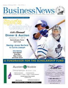 January / February 2012 | Vol. 23 No. 1  The Milton Chamber of Commerce Proudly Presents... Dinner & Auction 7, 2012