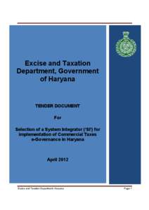 Excise and Taxation Department, Government of Haryana TENDER DOCUMENT For