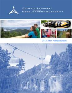 Olympic Regional Development Authority / Winter Olympics / Lake Placid /  New York / Whiteface Mountain / Lake Placid Winter Olympic Museum / Jack Shea / Gore Mountain / Winter sport / Venues of the 1980 Winter Olympics / New York / Sports / Winter Olympic Games